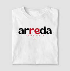 ARREDA – Camiseta Algodão 30.1 (Cores Claras – Masculina e Feminina) - comprar online