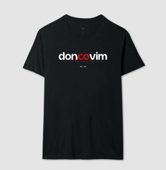 DONCOVIM – Camiseta Algodão 30.1 (Cores Escuras – Masculina e Feminina) na internet