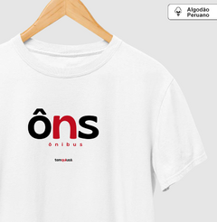 ÔNS – Camiseta Algodão Peruano (Branca – Masculina e Feminina) - comprar online