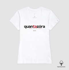 QUANTAZÓRA – Camiseta Algodão Peruano (Branca – Masculina e Feminina) na internet