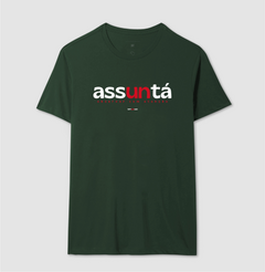 ASSUNTÁ – Camiseta Algodão 30.1 (Cores Escuras – Masculina e Feminina)