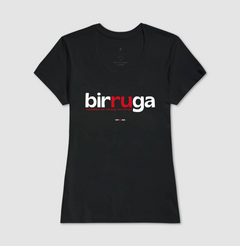 Imagem do BIRRUGA – Camiseta Algodão 30.1 (Cores Escuras – Masculina e Feminina)