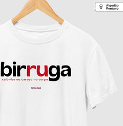 BIRRUGA – Camiseta Algodão Peruano (Branca – Masculina e Feminina) - comprar online