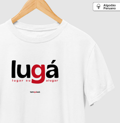 LUGÁ – Camiseta Algodão Peruano (Branca – Masculina e Feminina) - comprar online