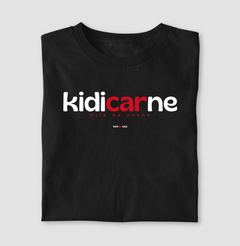 KIDICARNE – Camiseta Algodão 30.1 (Cores Escuras – Masculina e Feminina) - comprar online