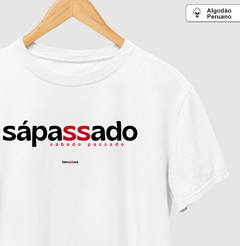 SÁPASSADO – Camiseta Algodão Peruano (Branca – Masculina e Feminina) - comprar online
