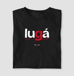 LUGÁ – Camiseta Algodão 30.1 (Cores Escuras – Masculina e Feminina) - comprar online