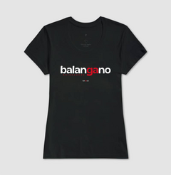 BALANGANO – Camiseta Algodão 30.1 (Cores Escuras – Masculina e Feminina) - Tem Qui Usá