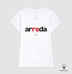 ARREDA – Camiseta Algodão Peruano (Branca – Masculina e Feminina) na internet