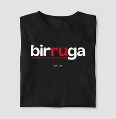 BIRRUGA – Camiseta Algodão 30.1 (Cores Escuras – Masculina e Feminina) - comprar online