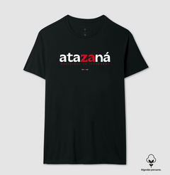 Imagem do ATAZANÁ – Camiseta Algodão Peruano (Cores Escuras – Masculina e Feminina)