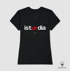 ISTURDIA – Camiseta Algodão Peruano (Cores Escuras – Masculina e Feminina) - Tem Qui Usá
