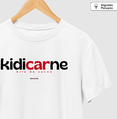 KIDICARNE – Camiseta Algodão Peruano (Branca – Masculina e Feminina) - comprar online