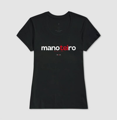 Imagem do MANOTEIRO – Camiseta Algodão 30.1 (Cores Escuras – Masculina e Feminina)