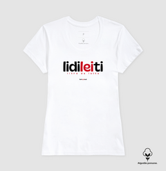 LIDILEITI – Camiseta Algodão Peruano (Branca – Masculina e Feminina) na internet