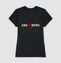 CASDUZOTO – Camiseta Algodão 30.1 (Cores Escuras – Masculina e Feminina) - Tem Qui Usá