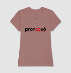 PRONCOVÔ – Camiseta Algodão 30.1 (Cores Claras – Masculina e Feminina) na internet