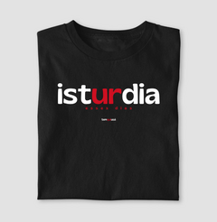 ISTURDIA – Camiseta Algodão 30.1 (Cores Escuras – Masculina e Feminina) - comprar online