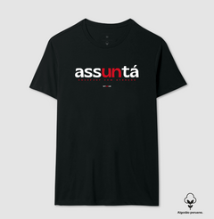 Imagem do ASSUNTÁ – Camiseta Algodão Peruano (Cores Escuras – Masculina e Feminina)