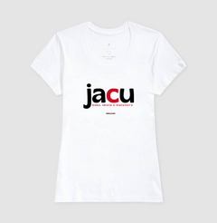 JACU – Camiseta Algodão 30.1 (Cores Claras – Masculina e Feminina) - Tem Qui Usá