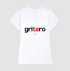 GRITERO – Camiseta Algodão 30.1 (Cores Claras – Masculina e Feminina) - Tem Qui Usá