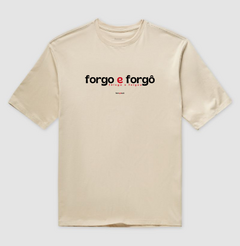 FORGO E FORGÔ – Camiseta Oversized Unissex (Off White e Areia)