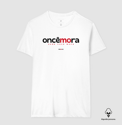 ONCÊMORA – Camiseta Algodão Peruano (Branca – Masculina e Feminina) - Tem Qui Usá