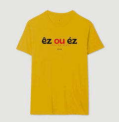 ÊZ OU ÉZ – Camiseta Algodão 30.1 (Cores Claras – Masculina e Feminina)