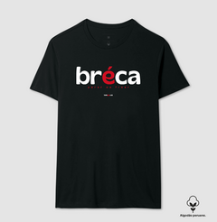 Imagem do BRÉCA – Camiseta Algodão Peruano (Cores Escuras – Masculina e Feminina)