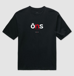 ÔNS – Camiseta Oversized Unissex (Preta)