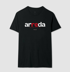 ARREDA – Camiseta Algodão 30.1 (Cores Escuras – Masculina e Feminina) na internet