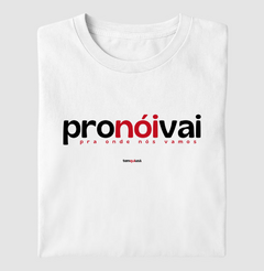 PRONÓIVAI – Camiseta Algodão 30.1 (Cores Claras – Masculina e Feminina) - comprar online