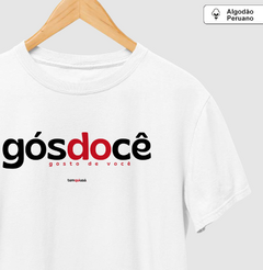 GÓSDOCÊ – Camiseta Algodão Peruano (Branca – Masculina e Feminina) - comprar online