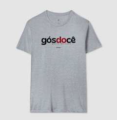 GÓSDOCÊ – Camiseta Algodão 30.1 (Cores Claras – Masculina e Feminina) - Tem Qui Usá