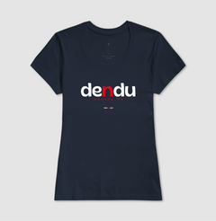 DENDU – Camiseta Algodão 30.1 (Cores Escuras – Masculina e Feminina) na internet