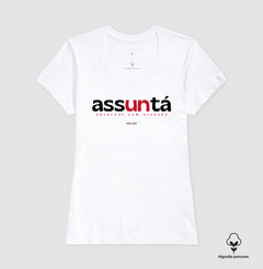 ASSUNTÁ – Camiseta Algodão Peruano (Branca – Masculina e Feminina) na internet