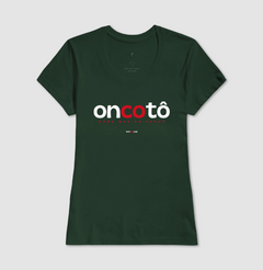 ONCOTÔ – Camiseta Algodão 30.1 (Cores Escuras – Masculina e Feminina) - loja online