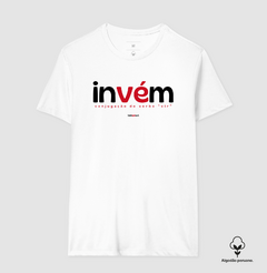 INVÉM – Camiseta Algodão Peruano (Branca – Masculina e Feminina) - Tem Qui Usá