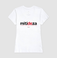 MITIDEZA – Camiseta Algodão 30.1 (Cores Claras – Masculina e Feminina) - Tem Qui Usá