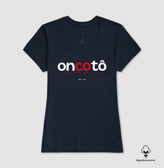 ONCOTÔ – Camiseta Algodão Peruano (Cores Escuras – Masculina e Feminina) na internet