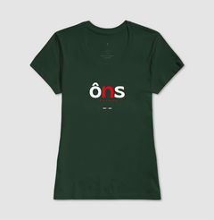 ÔNS – Camiseta Algodão 30.1 (Cores Escuras – Masculina e Feminina) - loja online