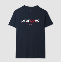 PRONCOVÔ – Camiseta Algodão 30.1 (Cores Escuras – Masculina e Feminina) - comprar online
