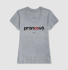 PRONCOVÔ – Camiseta Algodão 30.1 (Cores Claras – Masculina e Feminina) - loja online