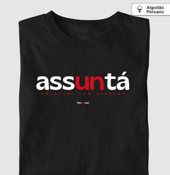 ASSUNTÁ – Camiseta Algodão Peruano (Cores Escuras – Masculina e Feminina) - comprar online