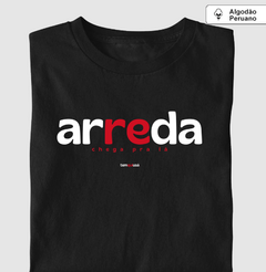 ARREDA – Camiseta Algodão Peruano (Cores Escuras – Masculina e Feminina) - comprar online