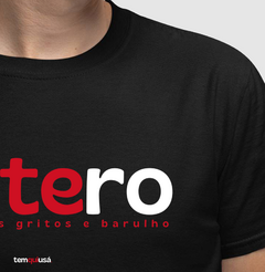 GRITERO – Camiseta Algodão 30.1 (Cores Escuras – Masculina e Feminina) - Tem Qui Usá