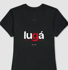 LUGÁ – Camiseta Algodão 30.1 (Cores Escuras – Masculina e Feminina) - Tem Qui Usá