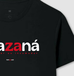 ATAZANÁ – Camiseta Algodão 30.1 (Cores Escuras – Masculina e Feminina) - Tem Qui Usá