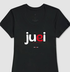 JUEI – Camiseta Algodão 30.1 (Cores Escuras – Masculina e Feminina) - Tem Qui Usá