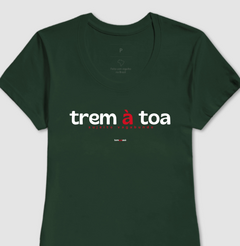 TREM À TOA – Camiseta Algodão 30.1 (Cores Escuras – Masculina e Feminina) - comprar online